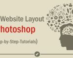How to Design Website Layout in Photoshop: Step-by-Step Guide for Creatives