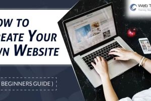 Do It Yourself Website Design: How to Build Your Own Website Easily